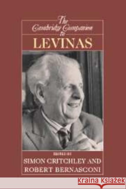 The Cambridge Companion to Levinas  9780521662062 CAMBRIDGE UNIVERSITY PRESS - książka