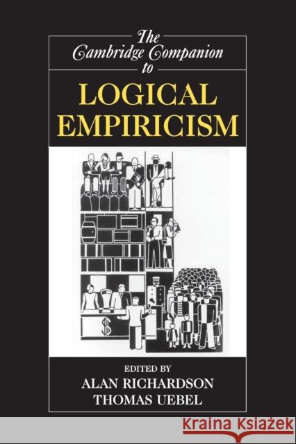 The Cambridge Companion to Logical Empiricism  9780521796286 CAMBRIDGE UNIVERSITY PRESS - książka