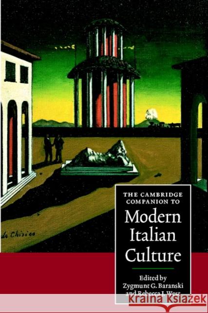 The Cambridge Companion to Modern Italian Culture Rebecca West 9780521559829  - książka