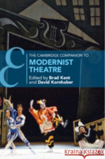 The Cambridge Companion to Modernist Theatre  9781108926966 Cambridge University Press - książka