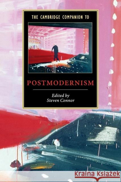 The Cambridge Companion to Postmodernism Steven Connor 9780521648400 Cambridge University Press - książka