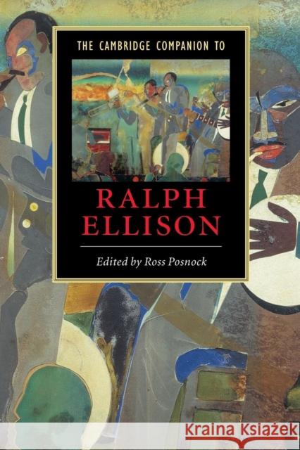 The Cambridge Companion to Ralph Ellison Ross Posnock 9780521535069 Cambridge University Press - książka