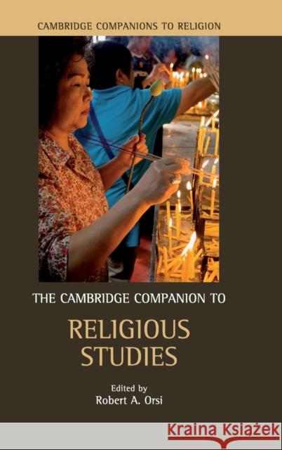 The Cambridge Companion to Religious Studies Robert A Orsi 9780521883917  - książka