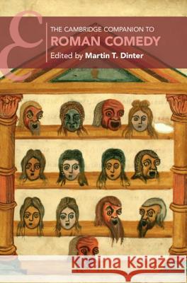 The Cambridge Companion to Roman Comedy Martin T. Dinter 9781107002104 Cambridge University Press - książka