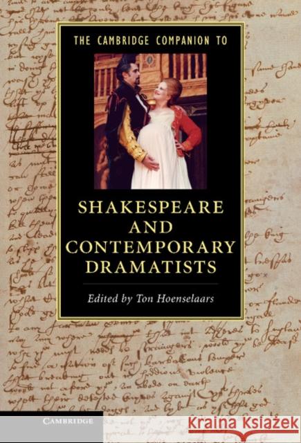 The Cambridge Companion to Shakespeare and Contemporary Dramatists Ton Hoenselaars 9780521767545 Cambridge University Press - książka