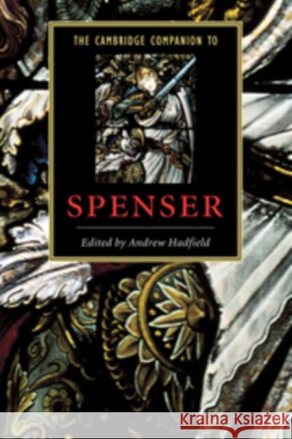 The Cambridge Companion to Spenser Andrew Hadfield 9780521641999 Cambridge University Press - książka