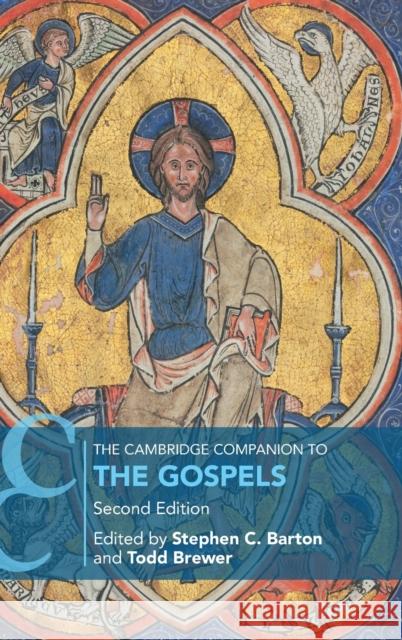The Cambridge Companion to the Gospels  9781108471954 Cambridge University Press - książka