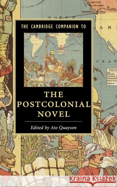 The Cambridge Companion to the Postcolonial Novel Ato Quayson   9781107132818 Cambridge University Press - książka
