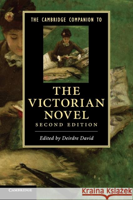 The Cambridge Companion to the Victorian Novel Deirdre David 9780521182157 CAMBRIDGE UNIVERSITY PRESS - książka