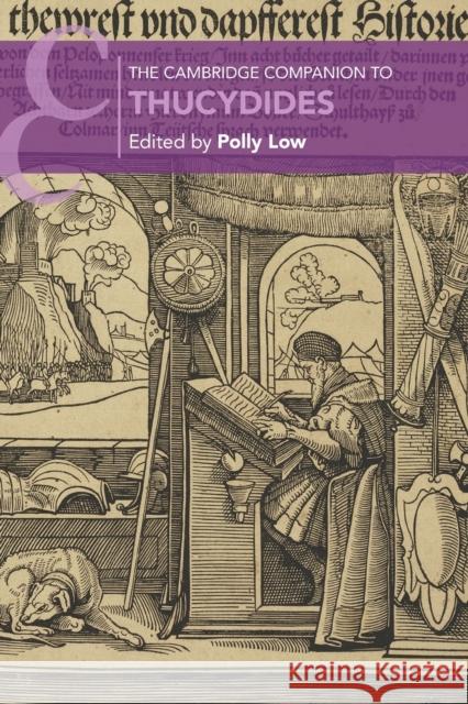 The Cambridge Companion to Thucydides  9781107514607 Cambridge University Press - książka