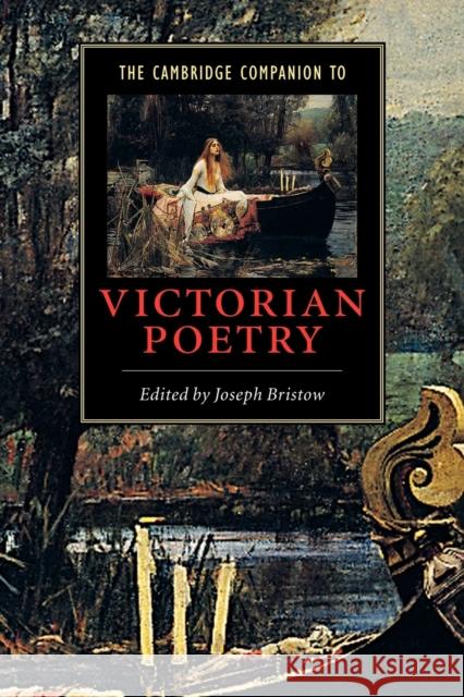 The Cambridge Companion to Victorian Poetry Joseph Bristow 9780521646802 Cambridge University Press - książka