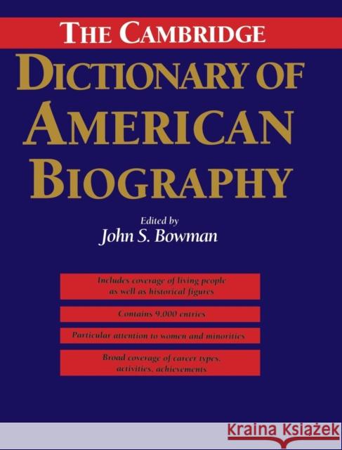 The Cambridge Dictionary of American Biography John S. Bowman 9780521402583 Cambridge University Press - książka