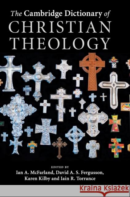The Cambridge Dictionary of Christian Theology Ian A McFarland 9780521880923  - książka