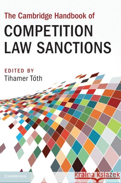 The Cambridge Handbook of Competition Law Sanctions  9781108831710 Cambridge University Press - książka