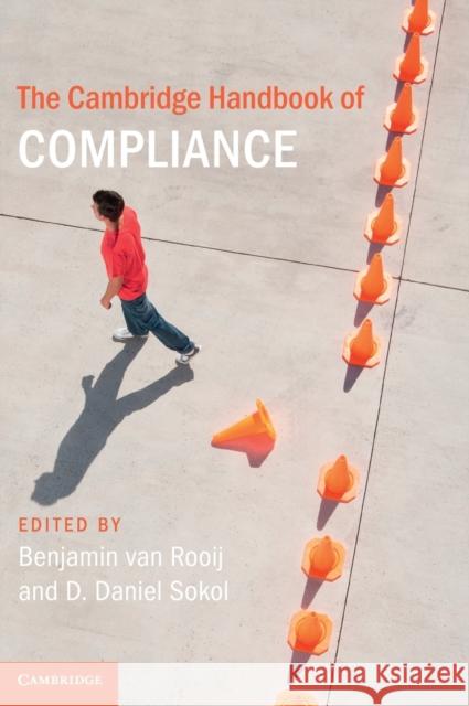 The Cambridge Handbook of Compliance D. Daniel Sokol Benjamin Va 9781108477123 Cambridge University Press - książka