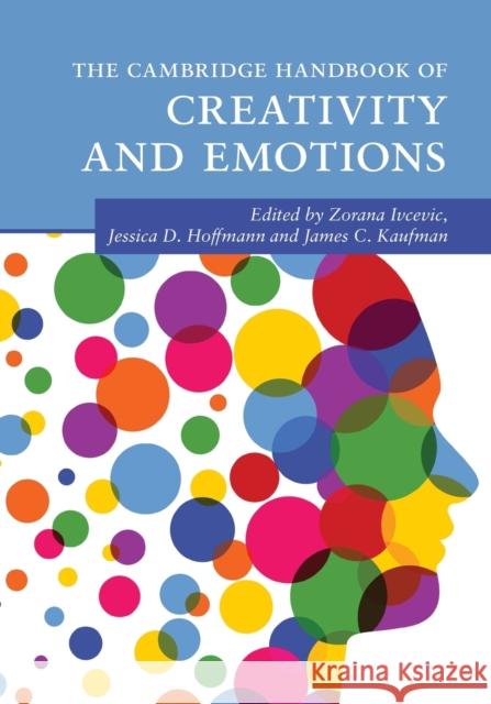 The Cambridge Handbook of Creativity and Emotions  9781009013086 Cambridge University Press - książka