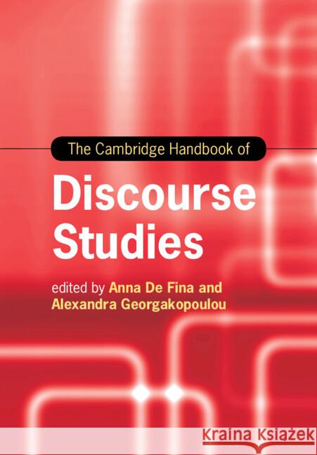 The Cambridge Handbook of Discourse Studies  9781108441223 Cambridge University Press - książka