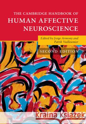 The Cambridge Handbook of Human Affective Neuroscience  9781009342926 Cambridge University Press - książka