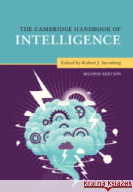 The Cambridge Handbook of Intelligence Robert J. Sternberg 9781108719193 Cambridge University Press - książka