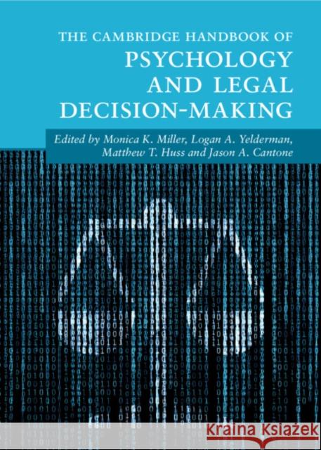 The Cambridge Handbook of Psychology and Legal Decision-Making  9781009108546 Cambridge University Press - książka