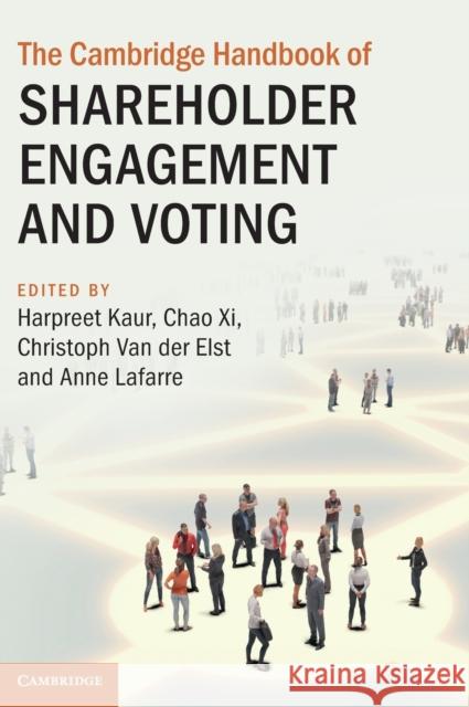 The Cambridge Handbook of Shareholder Engagement and Voting Harpreet Kaur, Chao Xi (The Chinese University of Hong Kong), Christoph Van der Elst (Tilburg University, The Netherland 9781108830881 Cambridge University Press - książka