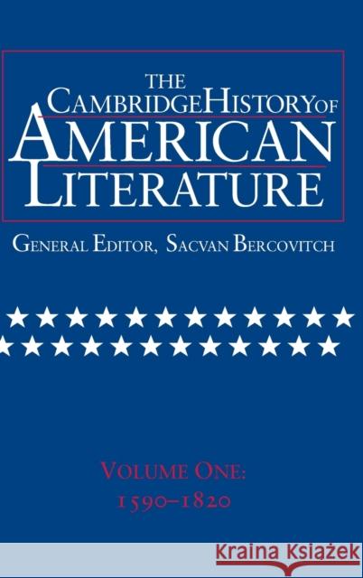 The Cambridge History of American Literature: Volume 1, 1590-1820  9780521301053 CAMBRIDGE UNIVERSITY PRESS - książka