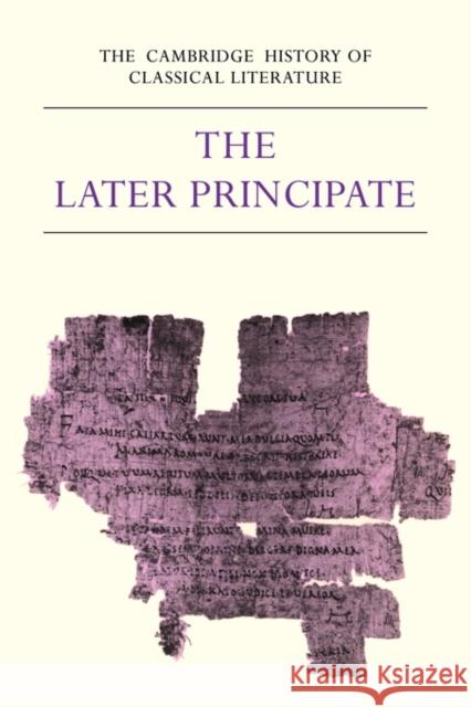 The Cambridge History of Classical Literature: Volume 2, Latin Literature, Part 5, the Later Principate Kenney, E. J. 9780521273718 Cambridge University Press - książka