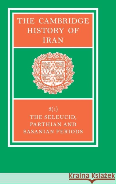 The Cambridge History of Iran Stanley I. Grossman Ehsan Yarshater 9780521200929 Cambridge University Press - książka