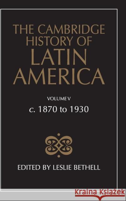 The Cambridge History of Latin America  9780521245173 CAMBRIDGE UNIVERSITY PRESS - książka