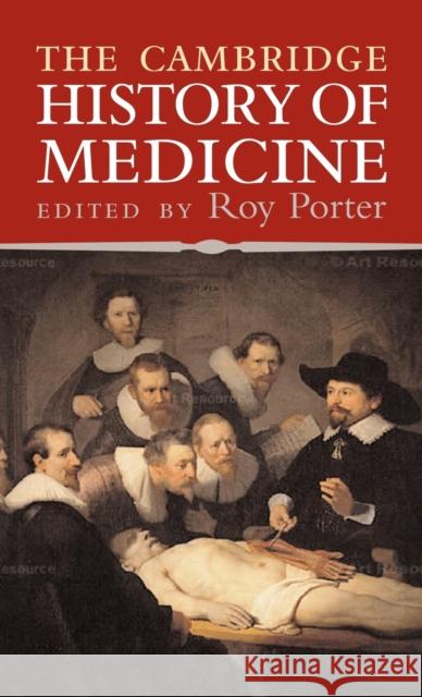 The Cambridge History of Medicine  9780521864268 CAMBRIDGE UNIVERSITY PRESS - książka
