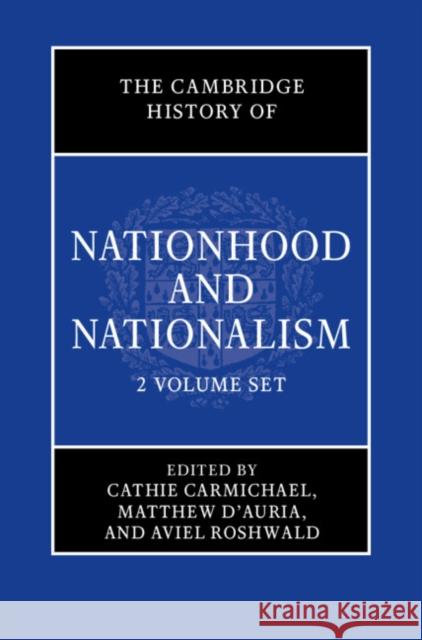 The Cambridge History of Nationhood and Nationalism 2 Volume Hardback Set  9781108781237 Cambridge University Press - książka