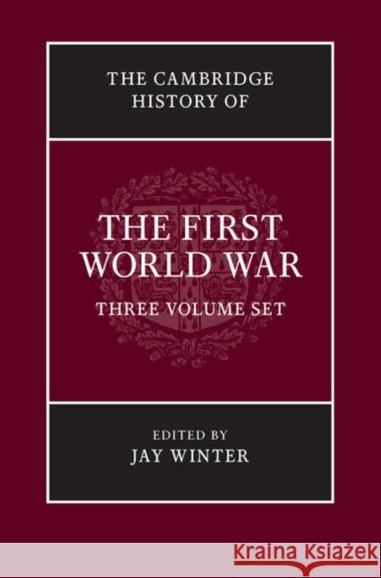 The Cambridge History of the First World War Set Jay Winter 9781316600665 Cambridge University Press - książka