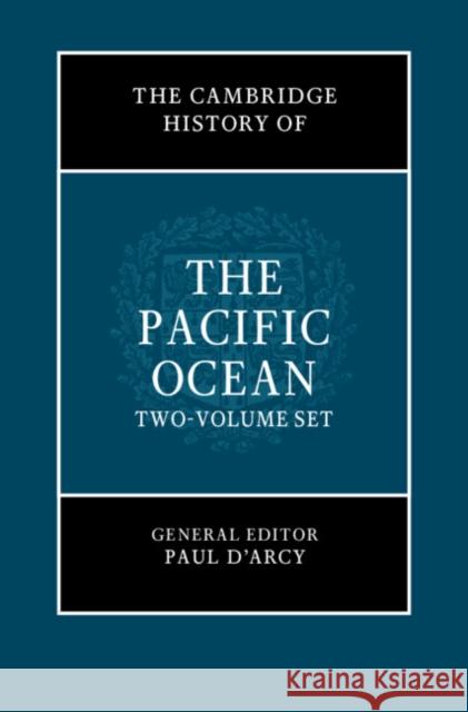 The Cambridge History of the Pacific Ocean 2 Volume Hardback Set  9781108539227 Cambridge University Press - książka