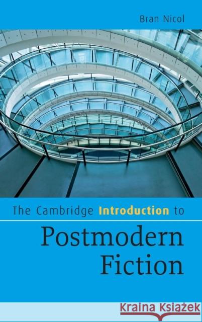 The Cambridge Introduction to Postmodern Fiction Bran Nicol 9780521861571 Cambridge University Press - książka