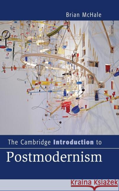 The Cambridge Introduction to Postmodernism Brian McHale 9781107021259 Cambridge University Press - książka