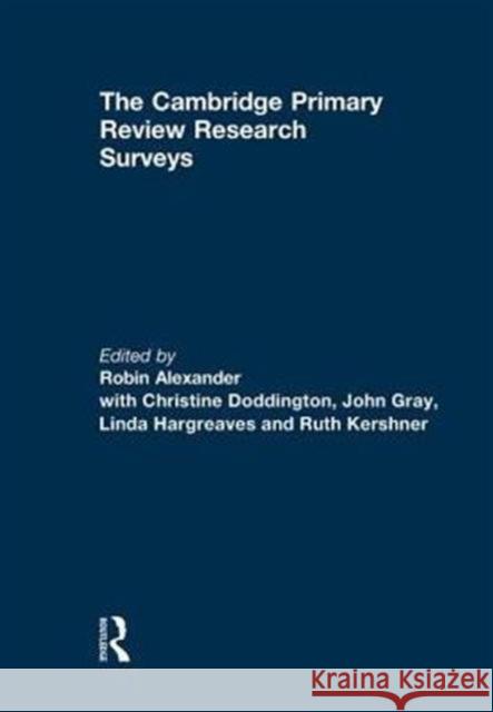 The Cambridge Primary Review Research Surveys  9780415846332  - książka