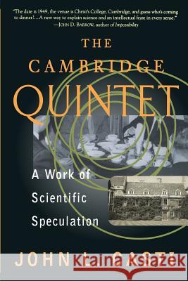 The Cambridge Quintet John L. Casti 9780738201382 Basic Books - książka