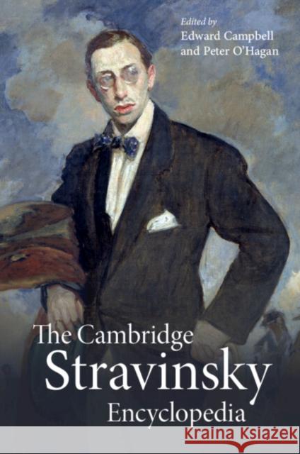 The Cambridge Stravinsky Encyclopedia  9781316506202 Cambridge University Press - książka