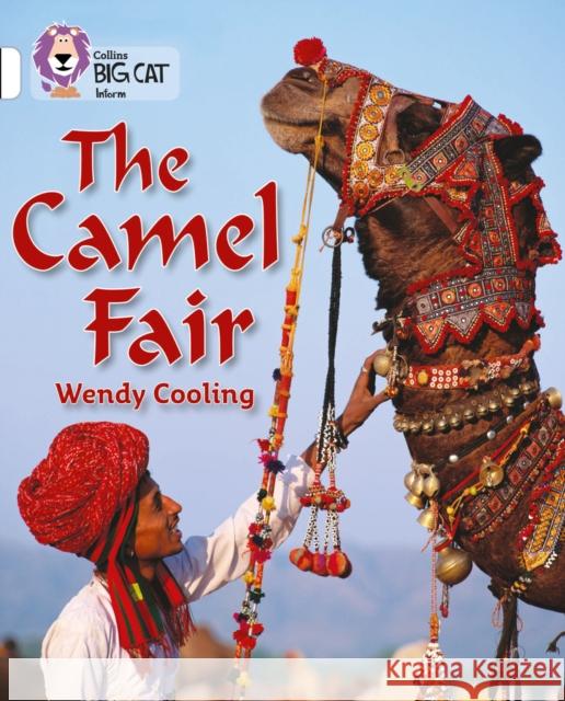 The Camel Fair: Band 10/White Wendy Cooling 9780007186341 HarperCollins Publishers - książka