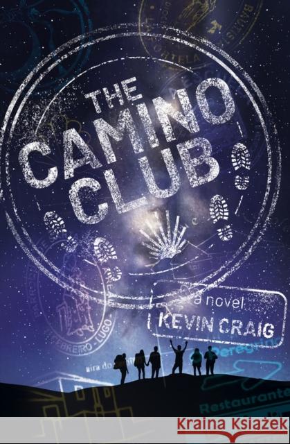 The Camino Club Kevin Craig 9781945053979 Duet Books - książka