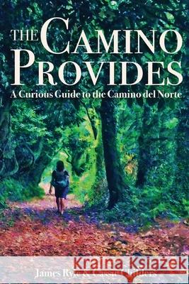 The Camino Provides Cassie Childers James Ryle 9788409235162 Camino Coaching - książka