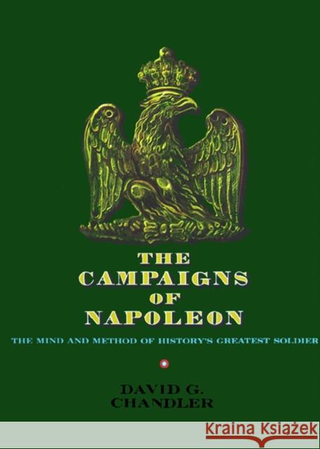 The Campaigns of Napoleon Chandler, David G. 9780025236608 Scribner Book Company - książka