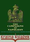 The Campaigns of Napoleon Chandler, David G. 9780025236608 Scribner Book Company