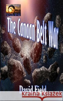 The Canaan Belt War Field David Field 9798533682121 Independently published - książka