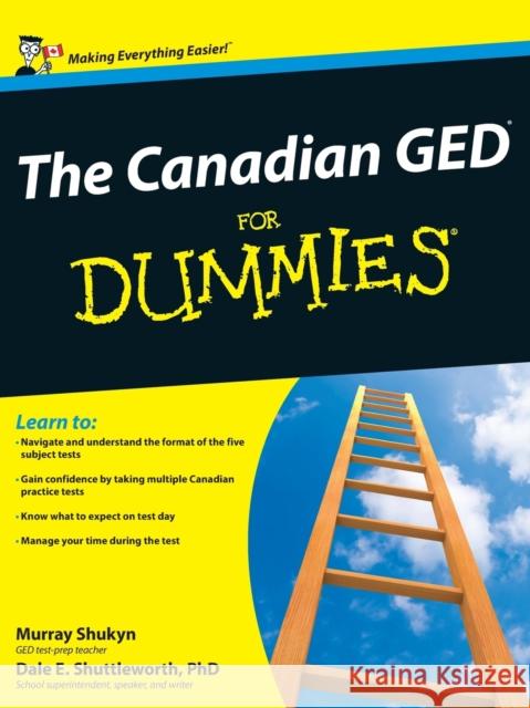 The Canadian GED for Dummies Shukyn, Murray 9780470680919 John Wiley & Sons - książka