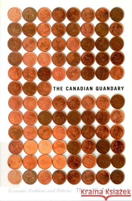 The Canadian Quandary Harry G. Johnson 9780773529335 McGill-Queen's University Press - książka