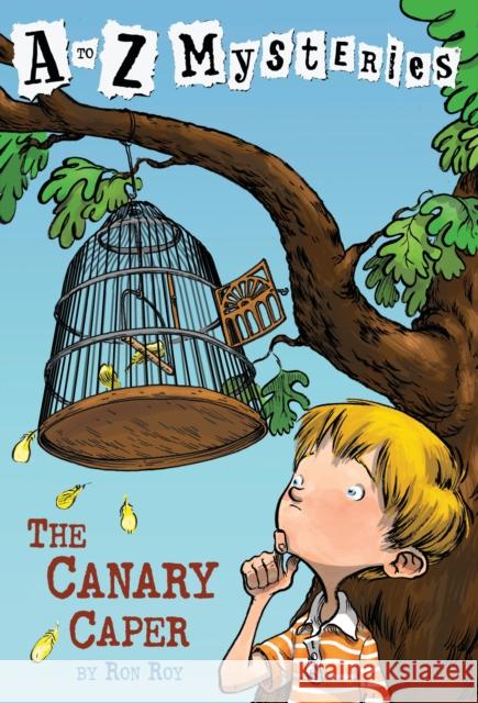 The Canary Caper Ron Roy John Gurney 9780679885931 Random House Books for Young Readers - książka