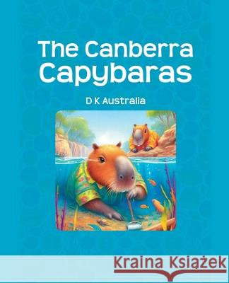 The Canberra Capybaras D K Australia 9798227939203 A3 - książka