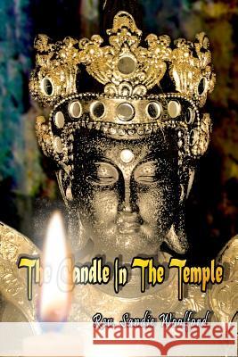 The Candle In The Temple Woolford, Sandie 9781546407683 Createspace Independent Publishing Platform - książka