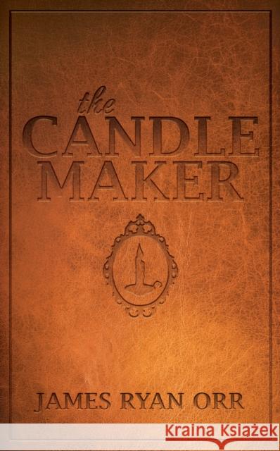 The Candle Maker  9781630479695 Morgan James Publishing - książka